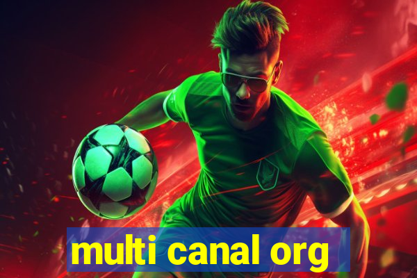 multi canal org